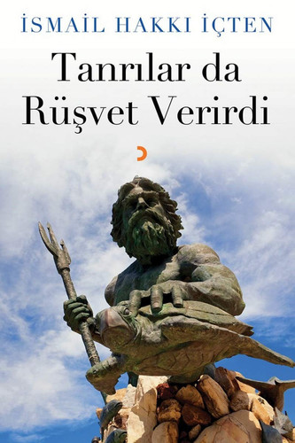 Tanrilar da Rüsvet Verirdi
