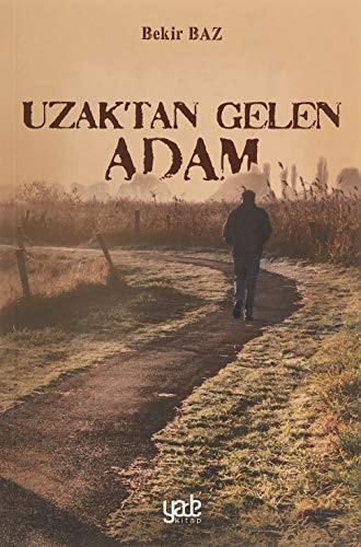 Uzaktan Gelen Adam