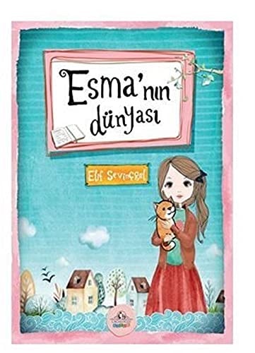 Esma'nin Dünyasi