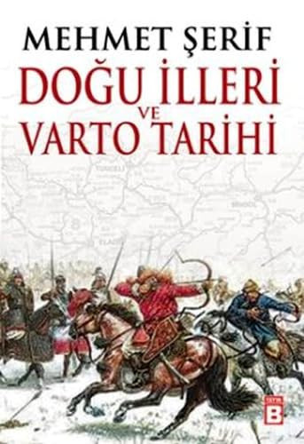 Doğu illeri ve Varto tarihi