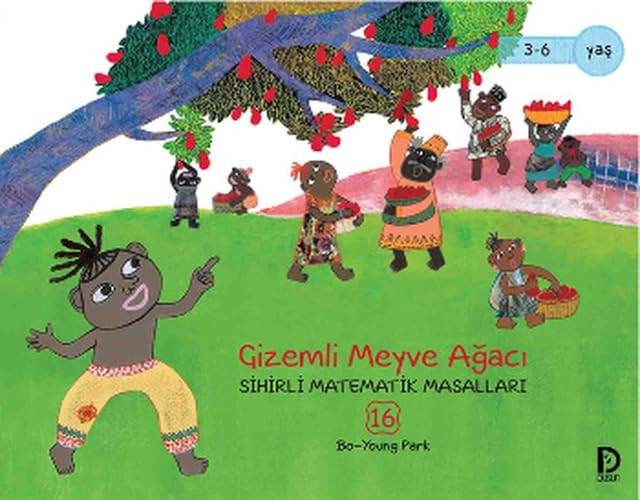 Gizemli Meyve Agaci: Sihirli Matematik Masallari 16
