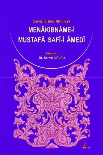 Menakibname-i Mustafa Saf-i med Dervis Ibrahim Hilmi Bey