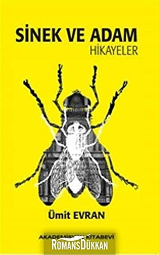 Sinek ve Adam Hikayeler