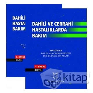 Dahili ve Cerrahi Hastalarda Bakim
