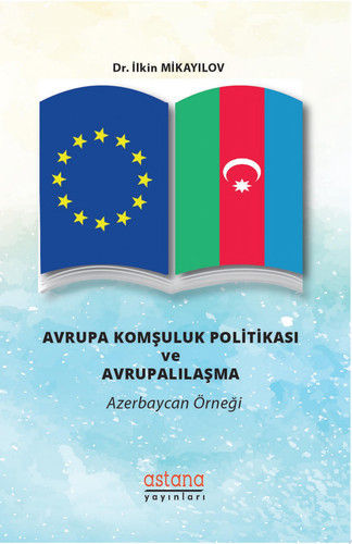 Avrupa Komşuluk Politikası ve Avrupalılaşma