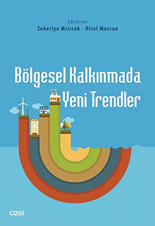 Bölgesel Kalkinmada Yeni Trendler
