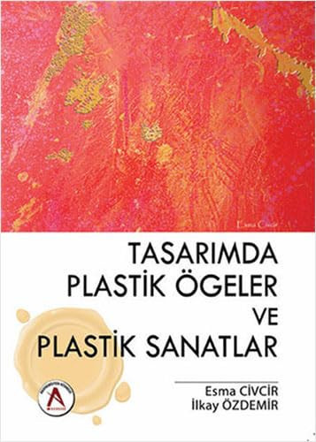 Tasarimda Plastik Ogeler ve Plastik Sanatlar