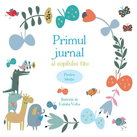 Primul jurnal al copilului tău pentru băieţei