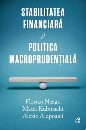 Stabilitatea financiară și politica macroprudențială