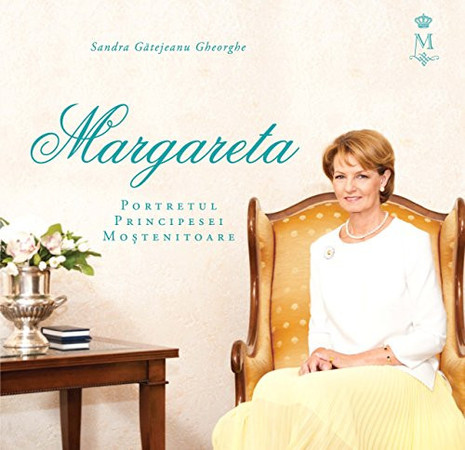 Margareta: portretul Principesei Moştenitoare