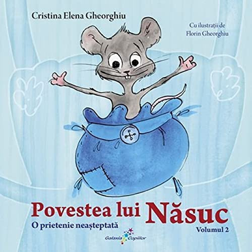 O Prietenie Neasteptata. Povestea Lui Nasuc, Vol. 2