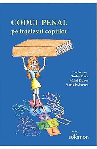 Codul penal pe înţelesul copiilor