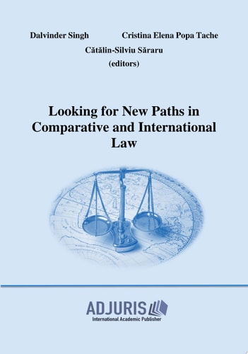 Looking for New Paths in Comparative and International Law Contributions to the Conference on Comparative and International Law June 25, 2021, Bucharest - International Conference