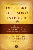 Descubre tu tesoro interior Cómo utilizar la llave maestra para atraer abundancia y felicidad