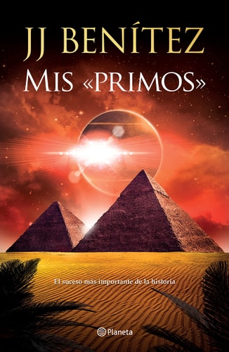 Mis «primos» / My Cousins El Suceso Más Importante de la Historia