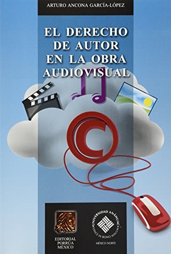 El derecho de autor en la obra audiovisual