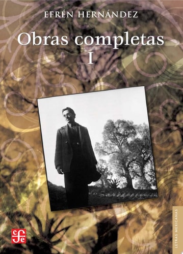 Obras completas, I Poesía, cuento, novela