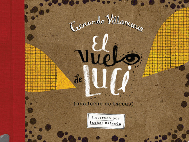 El vuelo de Luci (cuaderno de tareas)