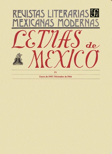 Letras de México IV, enero de 1943-diciembre de 1944