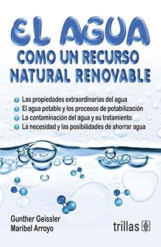 El agua como un recurso natural renovable