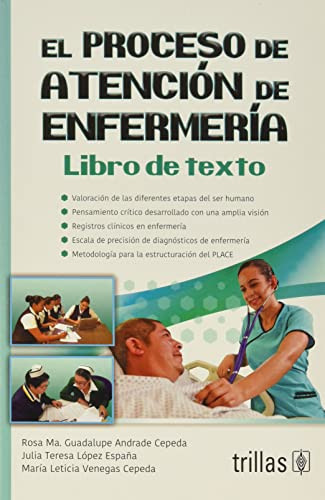 El proceso de atención de enfermería: libro de texto (Spanish Edition)