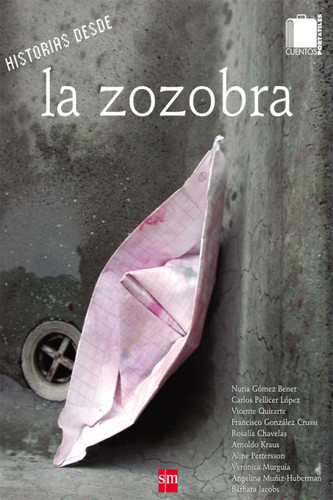 Historias desde la zozobra