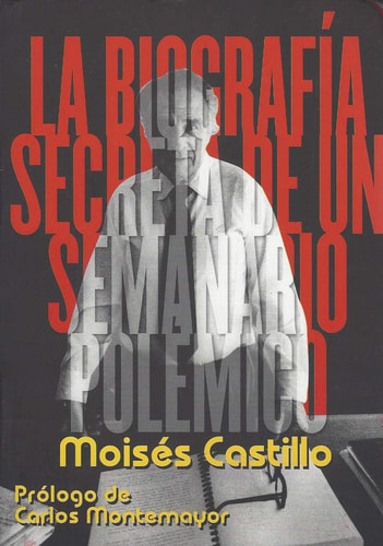 La biografía secreta de un semanario polémico
