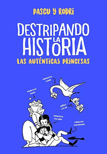 AUTENTICAS PRINCESAS, LA (DESTRIPANDO LA