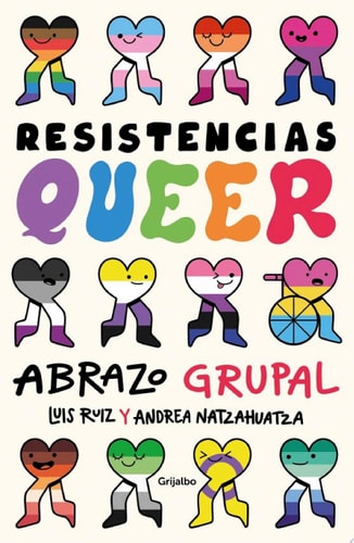 Resistencias queer Abrazo grupal