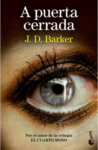 A Puerta Cerrada (Novela Negra) / Behind a Closed Door (Noir)