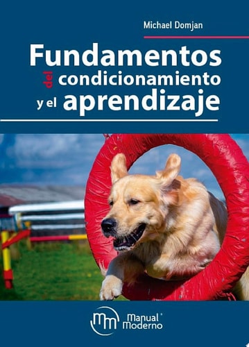 Fundamentos del condicionamieto y el aprendizaje