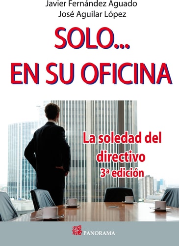Solo... en su oficina / Alone... In Your Office (Spanish Edition)