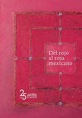 Del rojo al rosa mexicano