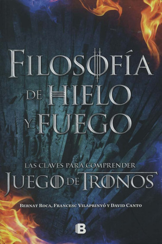 Filosofia de Hielo y Fuego