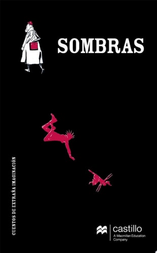 Sombras. Cuentos de extraña imaginación Cuentos de extraña imaginación