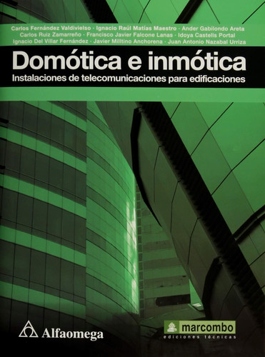 Domótica e inmótica instalaciones de telecomunicaciones para edificaciones