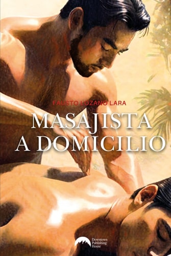 Masajista a domicilio (Spanish Edition)