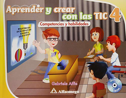 4. APRENDER Y CREAR CON LAS TIC