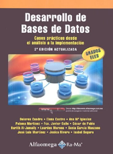Desarrollo de bases de datos casos prácticos desde el análisis a la implementación