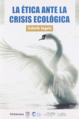 La ética ante la crisis ecológica