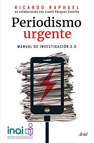 Periodismo urgente manual de investigación 3.0