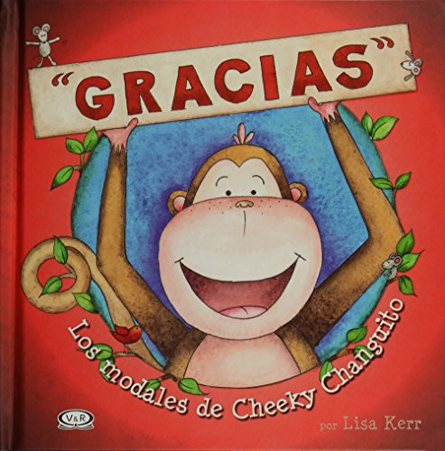 Gracias: Los modales de Cheeky