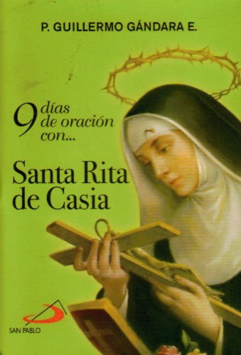 9 días de oracion con Santa Rita de Casia