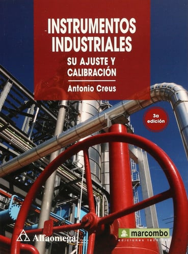 Instrumentos industriales su ajuste y calibración