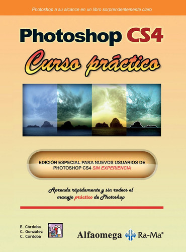 Photoshop CS4, Curso Practico (Spanish Edition)