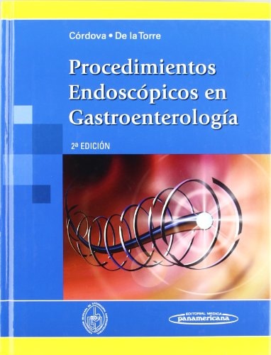 Procedimientos Endoscópicos en Gastroenterología