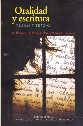 Oralidad y escritura trazas y trazos