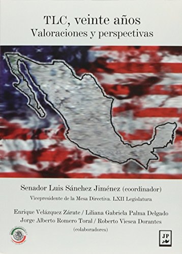 TLC VEINTE AÑOS DESPUES. VALORACIONES Y PERSPECTIVAS