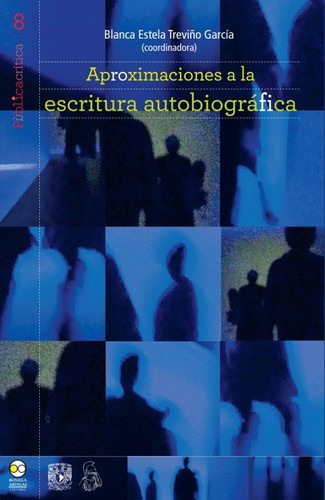 Aproximaciones a la escritura autobiográfica