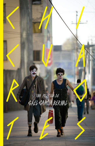 Chicuarotes una película de Gael García Bernal